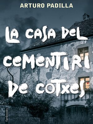 cover image of La casa del cementiri de cotxes